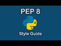 PEP 8 Unveiled  The Python Style Guide