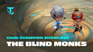 The Blind Monks | Chibi Champion Showcase - Teamfight Tactics