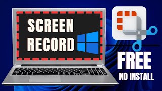 Windows 11 Screen Recorder | FREE & No Install-Snipping tool