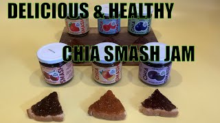 DELICIOUS HEALTHY JAM with Chia Seeds! - Chia Smash Jam