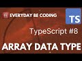 Array Data Type in TypeScript - #8 #TypeScriptArrays #ArrayType #TypeScript #WebDevelopment