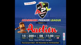 AZAMGARH PREMIER LEAGUE SEASON 1 | AUCTION  2023