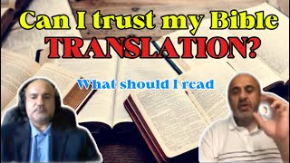 What Bible Translation Should You Read, and Why does it Matter? Sam Shamoun answers | Al Fadi