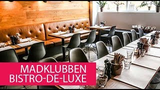 MADKLUBBEN BISTRO-DE-LUXE - DENMARK, COPENHAGEN