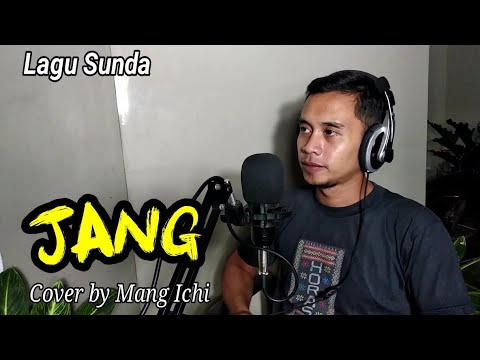 JANG - Oon B | Cover By Mang Ichi + Lirik - YouTube