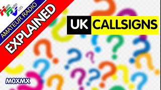 UK Amateur (Ham) Radio Licences \u0026 Callsigns - Explained