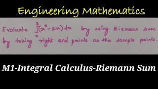 M1 || Integral Calculus || Riemann Sum
