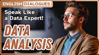 Master Your Data! - Essential Business English Conversations for Data Analysis [BEL092]