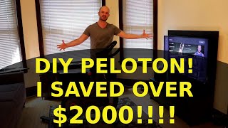 DIY PELOTON ALTERNATIVE - I SAVE OVER $2000!!!