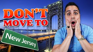 Don't Move To New Jersey - 10 Facts You Must know Before Moving Here