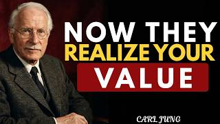 THEY REGRET LOSING YOU MORE THAN YOU KNOW ⚠️ | CARL JUNG