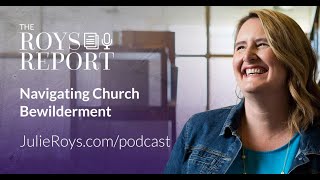 Navigating Church Bewilderment with Mary DeMuth