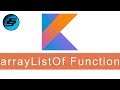 List: arrayListOf Function - Kotlin Programming