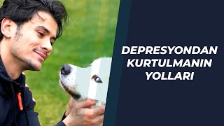 Mert Koçak - Depresyondan Kurtulmanın Yolları