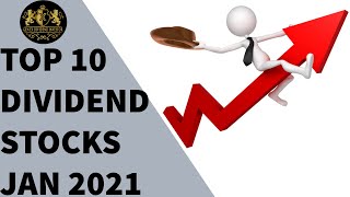 Top 10 Dividend Stocks – January 2021!