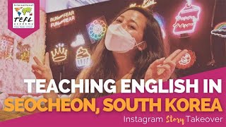 Day in the Life Teaching English in Seocheon, South Korea with Donna PhanMumm