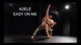 ADELE EASY ON ME Dance Choreography Jonah Almanzar Bailey Vogel