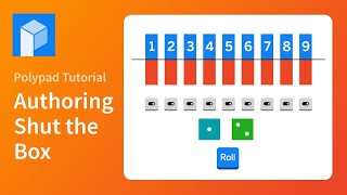 Authoring Shut the Box