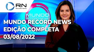 Mundo Record News - 03/08/2022