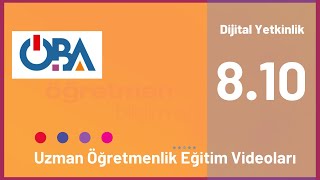 Yeterlik Çerçeveleri İçin Ortak Sorular ve Dijital Yeterlik 8.10 - ÖBA Uzman Öğretmenlik