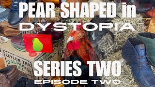 PEAR SHAPED in DYSTOPIA - S02E02 + Cole Parker, Elise Harris, Dickie Richards, + more