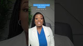 Pimples on the vagina ‼️🚨😲 #obgyn #femininehealth #blackphysician