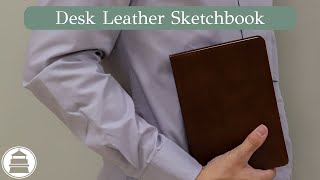 Desk Leather Sketchbook | Gallery Leather