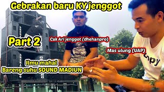 BELAJAR BARENG SUHU MADIUN MAS ARI JENGGOT FT MAS ULUNG UAP