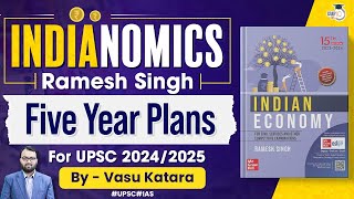 Complete Indian Economy | Ramesh Singh | Lec 62 - Five Year Plans | UPSC 2024/25