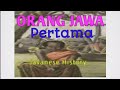 NENEK MOYANG JAVA TRIBE AND ORIGIN OF JAVA PEOPLE | KANDHAKNO WONG