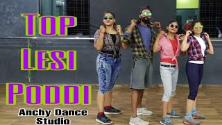 Top Lessi Poddi | Tollywood Fitnesses Choreography | Iddarammayilatho | Anchy Dance Studio