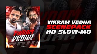 Vikram Vedha 4K Scenepack 🔥| SR77FX