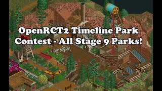 OpenRCT2 Timeline Park Contest - All Stage 9 Parks!