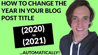 Update the Year in Blog Post Title (AUTOMATICALLY 2020 to 2021) - using Rank Math
