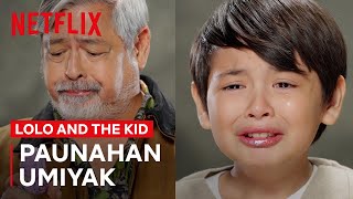 Paunahan Umiyak Challenge with Joel \u0026 Euwenn Mikaell | Lolo and the Kid | Netflix Philippines