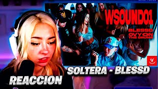 MICTIA Reacciona a “Soltera” | W SOUND 01 | Blessd, Westcol, Ovy On The Drums