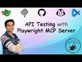 API Testing with Playwright MCP + Copilot in VS Code Step by Step Guide for Beginners!