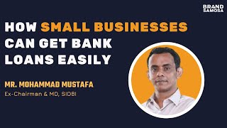 In Conversation with Mohammad Mustafa, Ex-CMD, SIDBI | MSME Veterans | Brand Samosa