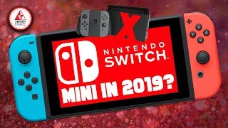 A NEW Nintendo Switch Mini or Lite COMING IN 2019?