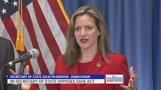 Michigan Secretary of State opposes SAVE act