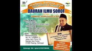 Daurah Sorof 2   Ust Ayman Akiti 06022016