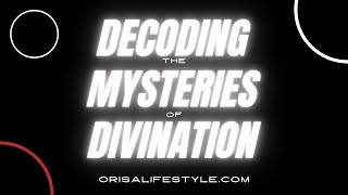 How to Decode the Symbols of Ifa Divination