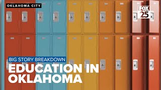 Big Story Breakdown: Education in Oklahoma