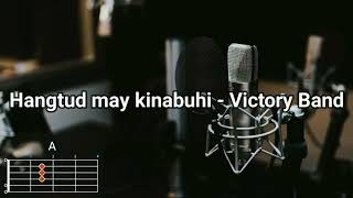 Hangtud May Kinabuhi - Victory Band | Lyrics and Chords