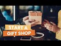 How to Start and Operate a Gift Shop