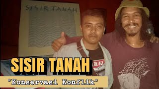 Sisir Tanah - Konservasi Konflik