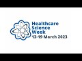 Healthcare Science Week 2023