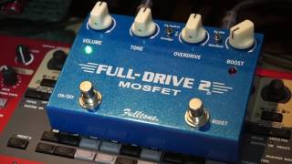 Fulltone FULLDRIVE2 MOSFET【解説レビュー】