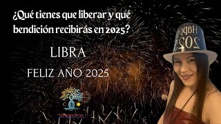 LIBRA - LIBERACION Y BENDICION 2025