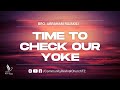 🔴LIVE | TIME TO CHECK OUR YOKE | 24.11.2024 | BRO. ABRAHAM RAJAKILI